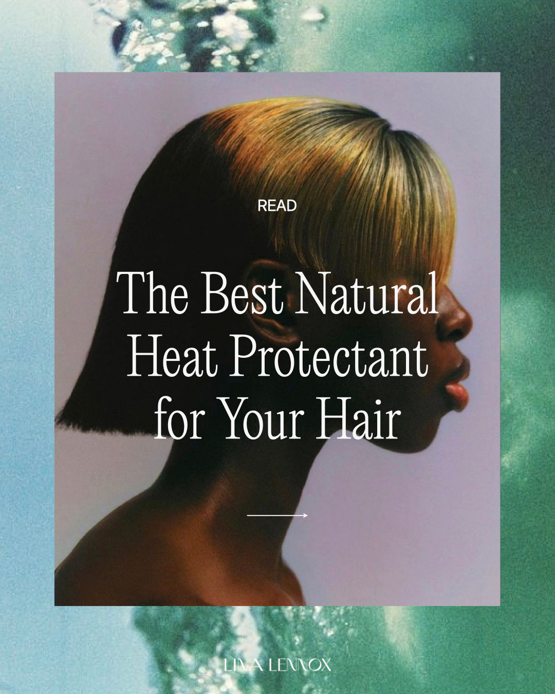 The Best Natural Heat Protectant for your Hair