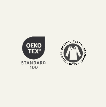 OEKO-TEX® & GOTS Certified