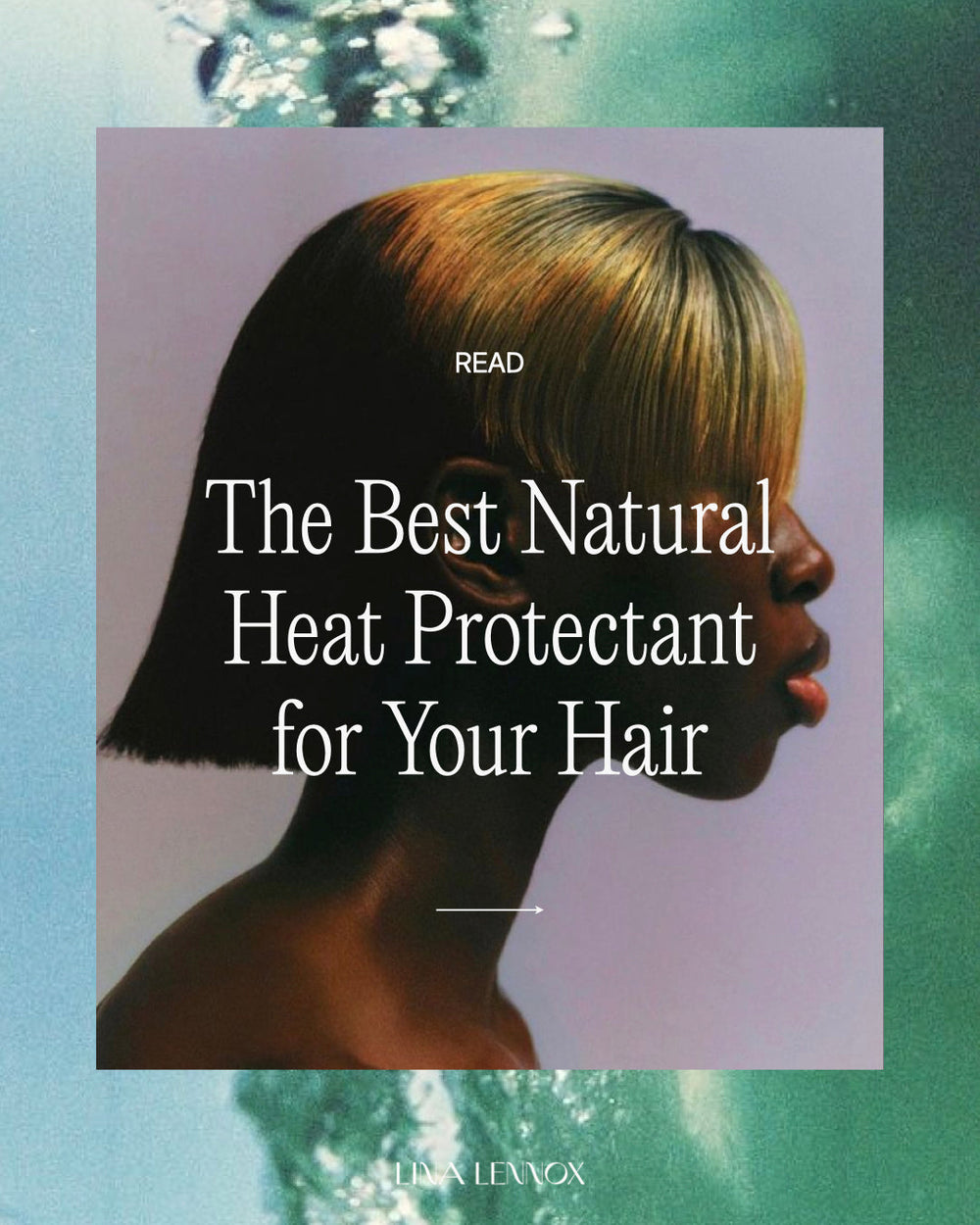 The Best Natural Heat Protectant for your Hair