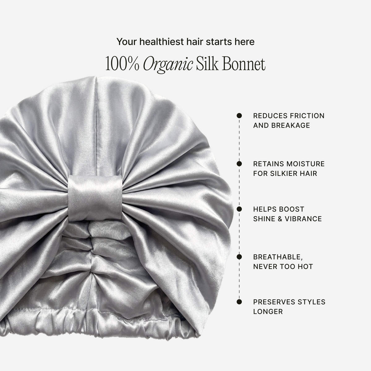 Silver silk bonnet benefits: reduces friction and breakage, retains moisture, boosts shine, preserves styles